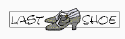 last shoe.gif (2870 bytes)